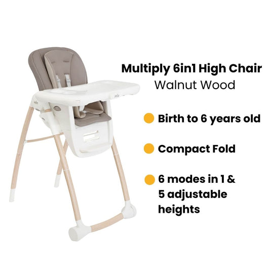 Joie Multiply 6in1 High Chair Suitable From Birth To 6 Years Old- Walnut Wood